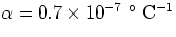$\alpha = 0.7 \times 10^{-7}~{\hbox{$^\circ$}}~\rm C^{-1}$